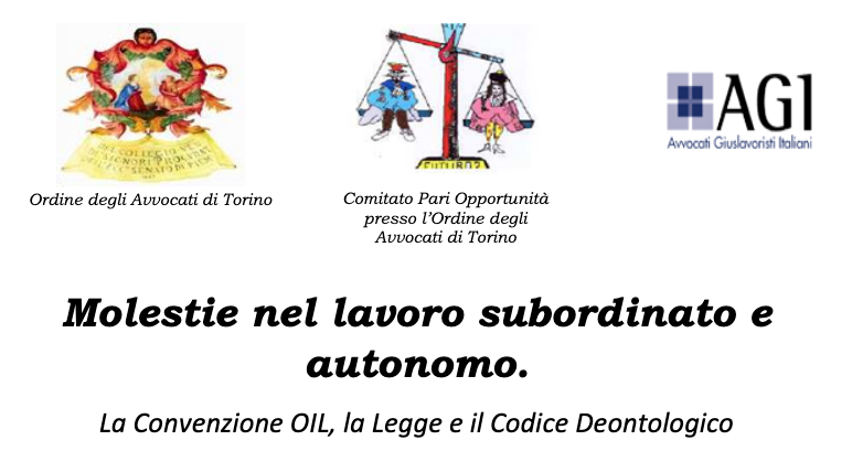 Molestie nel lavoro subordinato e autonomo.